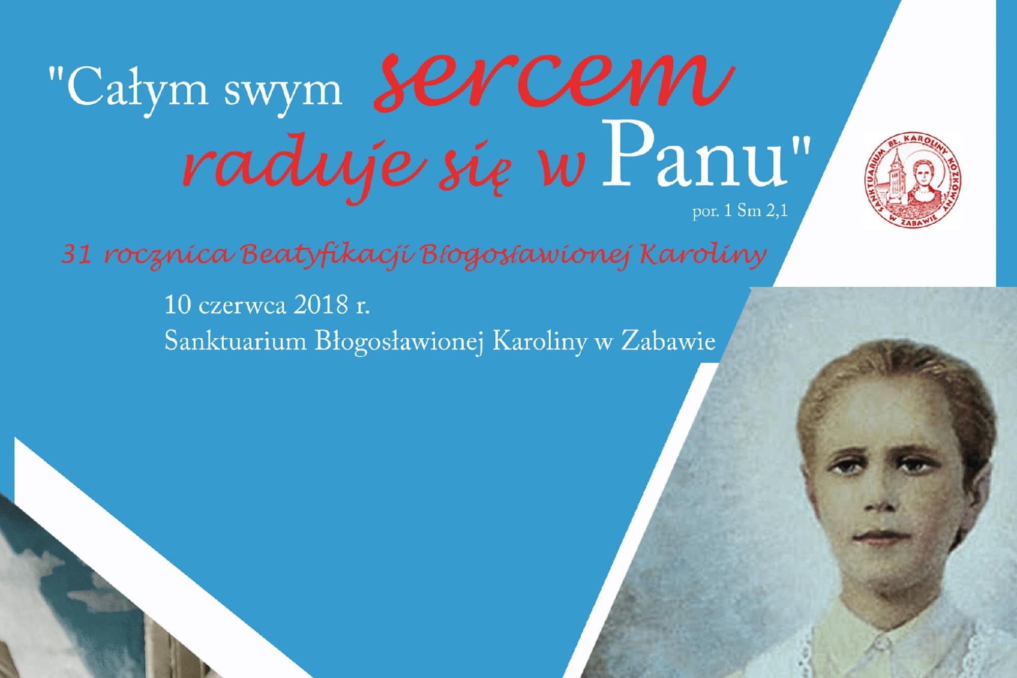 Read more about the article Obchody 31. rocznicy beatyfikacji bł. Karoliny Kózkówny